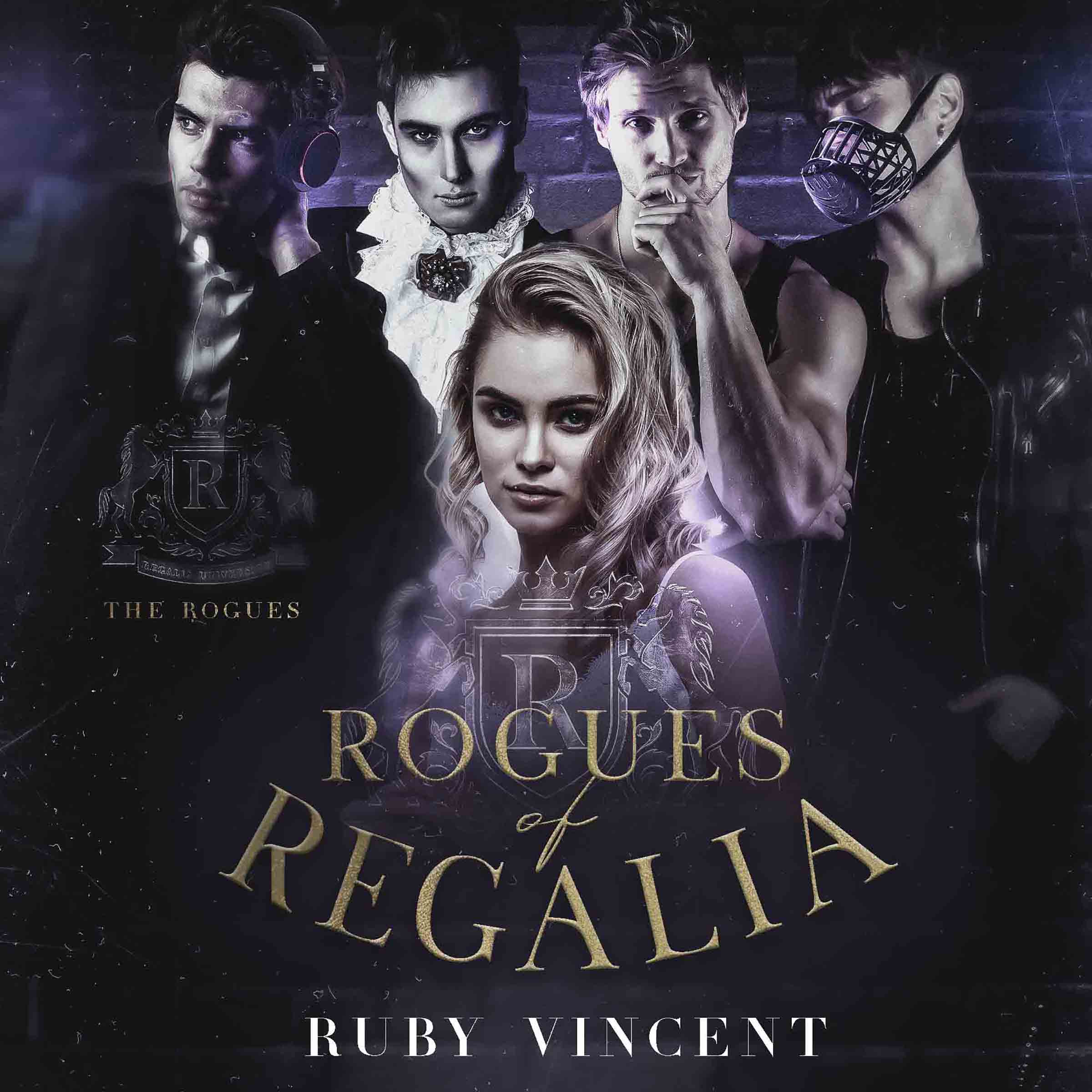 Rogues of Regalia: The Rogues Book One (Audiobook)